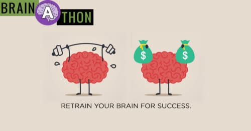 Retrain your Brain today