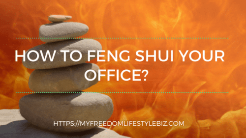 Feng Shui your Office