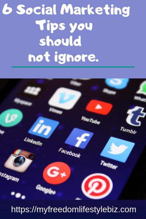 6 Social Media Marketing Tips you should not ignore